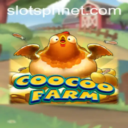 Explore the Fun and Excitement of CooCooFarm: The Ultimate Slots Experience
